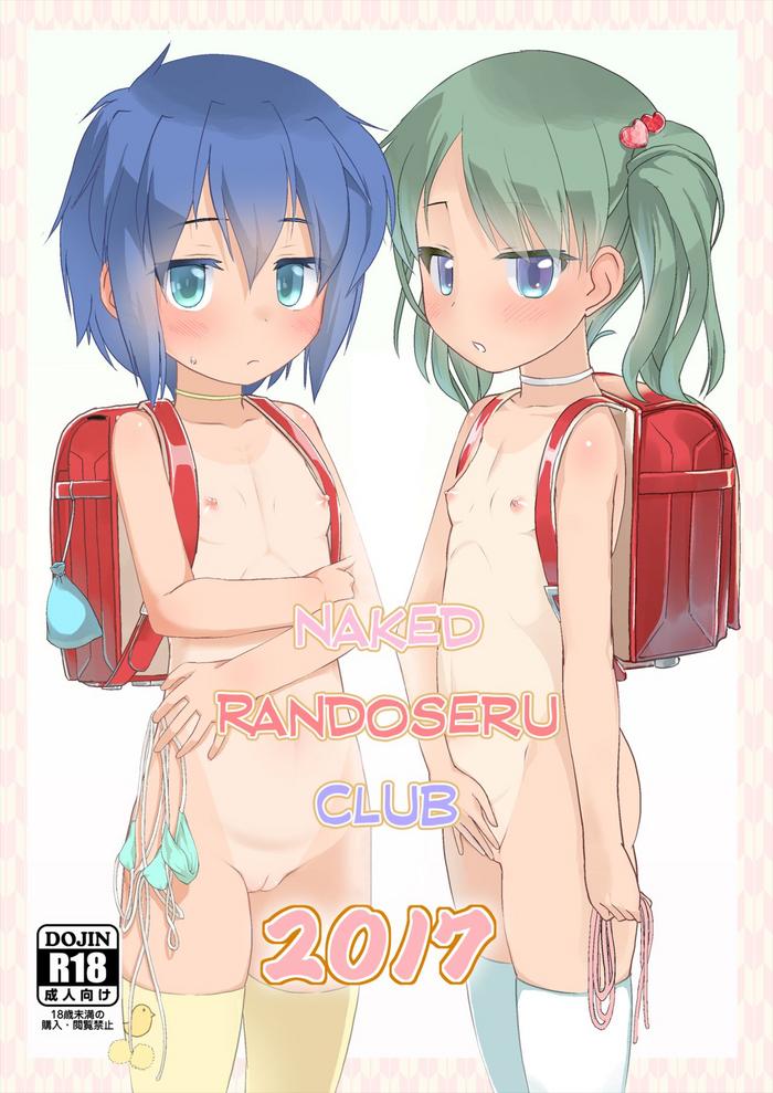Full Color Hadaka Randoserubu 2017 | Naked Randoseru Club 2017- Original hentai Chubby