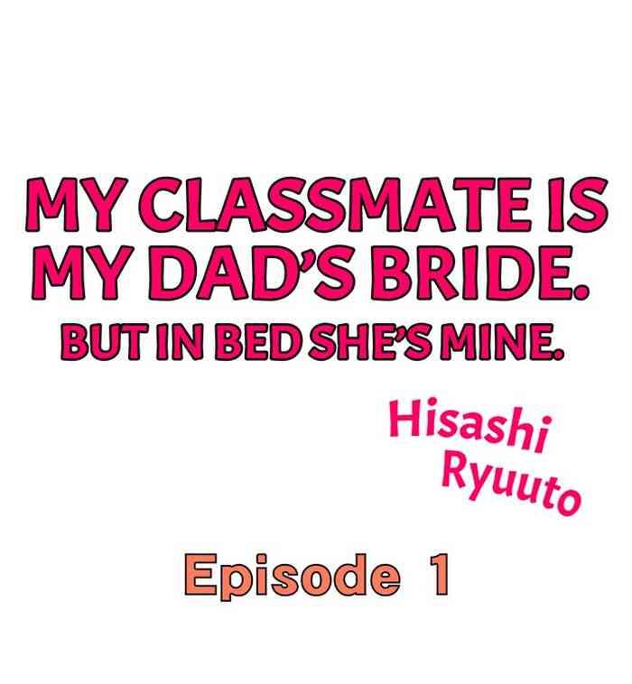 Kashima My Classmate is My Dad's Bride, But in Bed She's Mine.- Original hentai Ass Lover