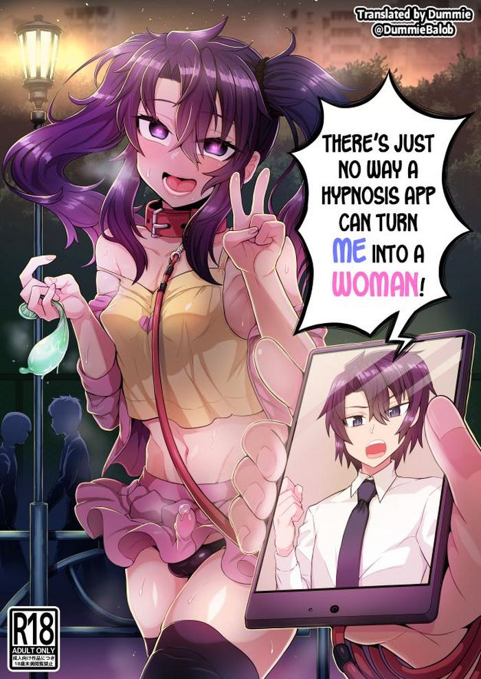 Porn Ore ga Saimin Appli de Mesu ni Naru Wake Nai daro! | There's Just No Way a Hypnosis App Can Turn Me Into a Woman!- Original hentai Car Sex