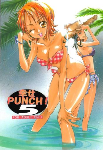 Lolicon Shiawase Punch! 5- One piece hentai Mature Woman