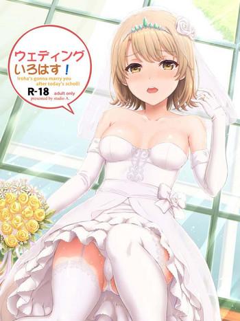 Three Some Wedding Irohasu! – Iroha's gonna marry you after today's scholl!- Yahari ore no seishun love come wa machigatteiru hentai Teen
