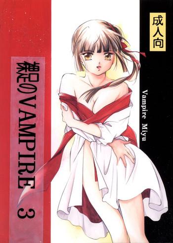 Kashima Hadashi no VAMPIRE 3- Vampire princess miyu hentai Beautiful Tits