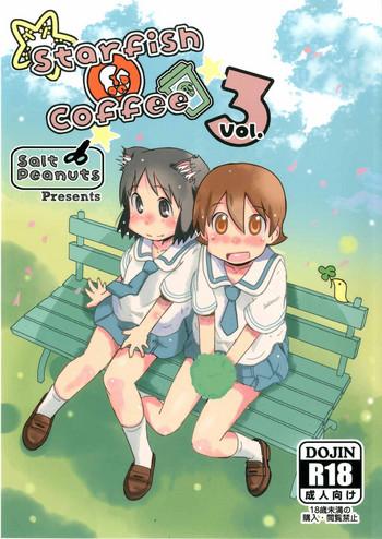 Gudao hentai Starfish and Coffee Vol. 3- Nichijou hentai Doggy Style