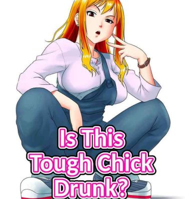 Celebrity Sex Scene Kore wa Yoi Anego desu ka? | Is This Tough Chick Drunk? Analfuck