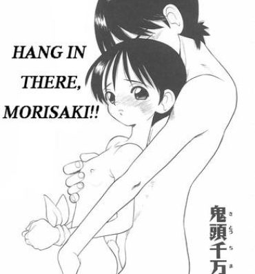 Sologirl Hang In There, Morisaki Gay Solo