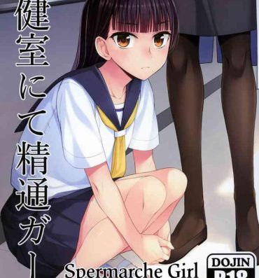 Oral Porn Hokenshitsu nite Seitsuu Girl | Spermarche Girl in the Infirmary- Original hentai Banheiro