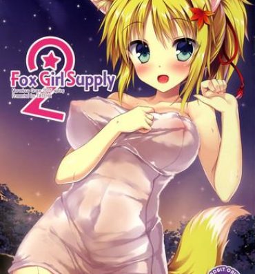 Mexican Fox Girl Supply 2- Dog days hentai Wet Cunts