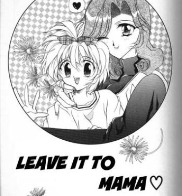 Freeteenporn MAMA ni Omakase + MAMA ni Omakase Returns | Leave it to Mama + Leave it to Mama Returns Mofos