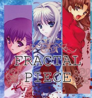 Hairy FRACTAL PIECE- Fate stay night hentai Euro Porn