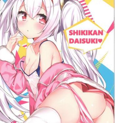 Seduction SHIKIKAN DAISUKI- Azur lane hentai Strapon