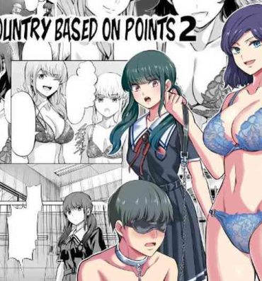 Amateur Teen Tensuushugi no Kuni Kouhen | A Country Based on Point System Sequel- Original hentai Anus