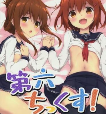 Titties Dai Roku Chicks!- Kantai collection hentai Strapon