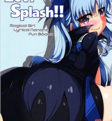 Close Up Levi Splash!!- Mahou shoujo lyrical nanoha hentai Porn