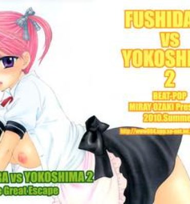 Best Blow Job Ever FUSHIDARA vs YOKOSHIMA 2 Tetas Grandes