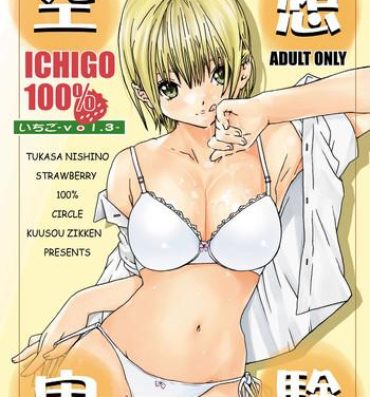 Holes Kuusou Zikken Ichigo Vol.3- Ichigo 100 hentai Oral Sex