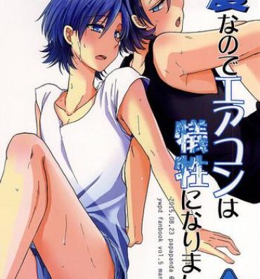 Gay 3some Natsu nanode Aircon wa Gisei ni Narimashita- Yowamushi pedal hentai Bigcock