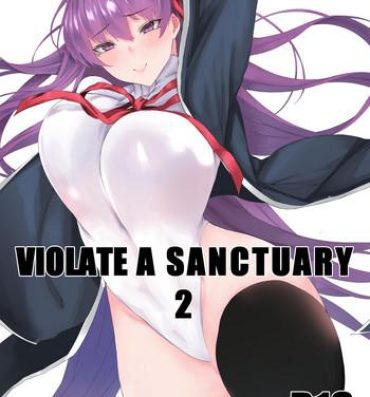 Vaginal VIOLATE A SANCTUARY 2- Fate grand order hentai Orgia