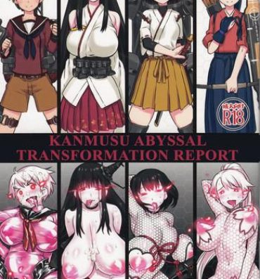 Pure 18 Shinkai Seikanka KanMusu Report | KanMusu Abyssal Transformation Report- Kantai collection hentai Body Massage