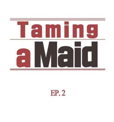 Culonas Taming a Maid/Domesticate the Housekeeper- Original hentai Tiny Girl