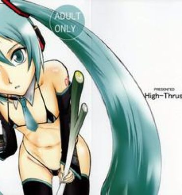 Teenporno Hatsune High Thrust- Vocaloid hentai Mmf