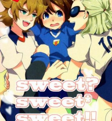 Creampie Sweet Sweet Sweet!!- Inazuma eleven hentai Horny Sluts