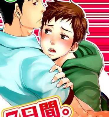 Bro [Tsukumo Gou] 7-kakan. ~ Nonke wa Gay ni Mezameru ka? Dai 1-wa | 7 DAYS. ~ Can I Turn Gay in Seven Days? 1st Story [English] {Zandy no Fansub} [Digital] Blowjob